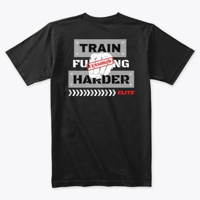 Train F***ING Harder - Elite Beast