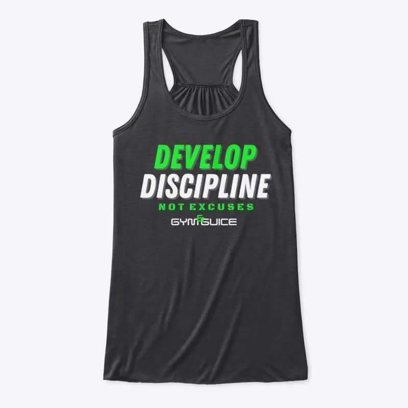 Develop Discipline