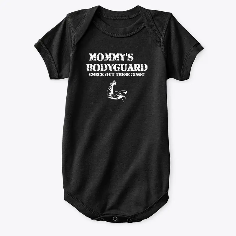 MOMMY'S BODYGUARD ONESIE