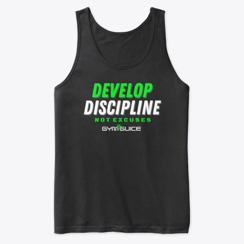 Develop Discipline